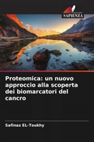 Safinaz El-Toukhy - Proteomica: un nuovo approccio alla scoperta dei biomarcatori del cancro