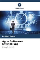 Parbhat Gupta - Agile Software-Entwicklung