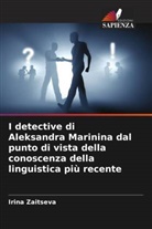 Irina Zaitseva - I detective di Aleksandra Marinina dal punto di vista della conoscenza della linguistica più recente