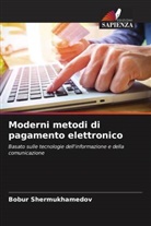 Bobur Shermukhamedov - Moderni metodi di pagamento elettronico