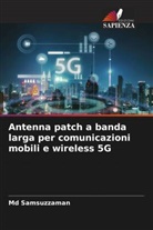 Md Samsuzzaman - Antenna patch a banda larga per comunicazioni mobili e wireless 5G
