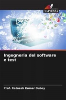 Dr. Rachana Dubey, Prof. Ratnesh Kumar Dubey, Rachana Dubey, Ratnesh Kumar Dubey, Prof. Shubha Mishra, Shubha Mishra - Ingegneria del software e test