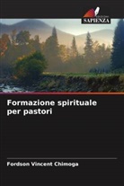 Fordson Vincent Chimoga - Formazione spirituale per pastori
