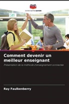 Ray Faulkenberry - Comment devenir un meilleur enseignant