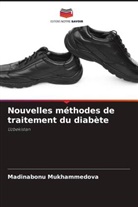 Madinabonu Mukhammedova - Nouvelles méthodes de traitement du diabète