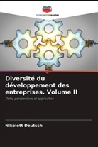Nikolett Deutsch - Diversité du développement des entreprises. Volume II