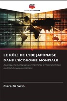 Clara Di Fazio - LE RÔLE DE L'IDE JAPONAISE DANS L'ÉCONOMIE MONDIALE
