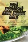Emília Kraj¿íová - NOVÁ KUCHA¿SKÁ KNIHA KURACIE BIBLIE