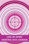 Sasha Apfel - Love My Sport Shooting Data Logbook