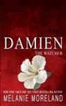 Melanie Moreland - The Watcher - Damien