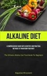 Boguslaw Mrozowski - Alkaline Diet