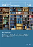 Wolfgang Lent - Urheberrecht für Buchwissenschaftler