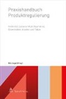 MLL Legal - Praxishandbuch Produktregulierung