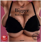 Dian Hanson, Dian Hanson - The Bigger Book of Breasts