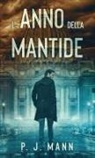 P. J. Mann - L'anno della Mantide