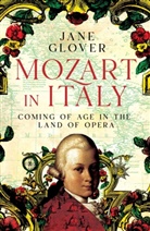 Jane Glover - Mozart in Italy