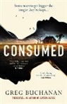 Greg Buchanan - Consumed