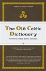 Vincent F. Pintado - The Old Celtic Dictionary