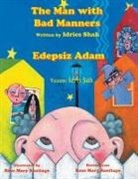 Idries Shah - The Man with Bad Manners / Edepsiz Adam