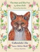Idries Shah - The Man and the Fox / Cz¿owiek i lis