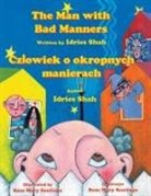 Idries Shah - The Man with Bad Manners / Cz¿owiek o okropnych manierach