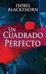 Isobel Blackthorn - Un Cuadrado Perfecto
