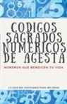 Edwin Pinto - Códigos Sagrados Numéricos de Agesta