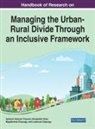 Lovemore Chipungu, Hangwelani Hope Magidimisha-Chipungu, Ayobami Abayomi Popoola - Handbook of Research on Managing the Urban-Rural Divide Through an Inclusive Framework
