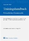 Nils Neuwald, Tino Röth - Trainingshandbuch Polizeiliches Einsatzrecht