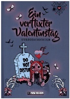 Sophia Adams, Oliver Baron, Lea Baumgart, Cassi Chaos, Julia Dankers, Nicky Demelly... - Ein verflixter Valentinstag