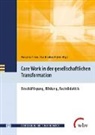 Rita Braches-Chyrek, Marianne Friese, Klaus Jenewein u a - Care Work in der gesellschaftlichen Transformation