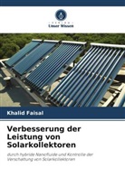 Khalid Faisal - Verbesserung der Leistung von Solarkollektoren