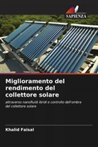 Khalid Faisal - Miglioramento del rendimento del collettore solare