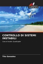 Tito González - CONTROLLO DI SISTEMI INSTABILI