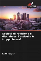 Keith Hooper - Società di revisione e disclaimer: l'asticella è troppo bassa?