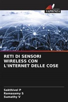 Sakthivel P, Ramasamy S, Sumathy V - RETI DI SENSORI WIRELESS CON L'INTERNET DELLE COSE