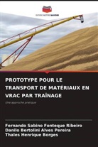 Thales Henrique Borges, Danilo Bertolini Alves Pereira, Fernando Sabino Fonteque Ribeiro - PROTOTYPE POUR LE TRANSPORT DE MATÉRIAUX EN VRAC PAR TRAÎNAGE
