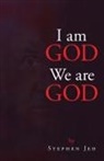 Stephen Jed - I am God We are God