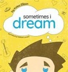 Kalea Ellison - Sometimes I Dream