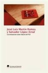 Salvador Arnal, Jose Luis Martín Ramos - Conversaciones sobre Historia del PCE