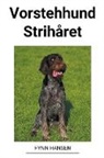 Fynn Hansen - Vorstehhund Strihåret