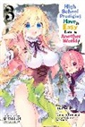Brandon Bovia, Caleb Cook, Riku Misora, Sacraneco Sacraneco, Kotaro Yamada, Yamada Kotaro - High School Prodigies Have It Easy Even in Another World!, Vol. 3 (manga)
