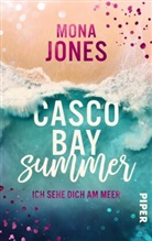 Mona Jones - Casco Bay Summer. Ich sehe dich am Meer