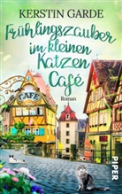 Kerstin Garde - Frühlingszauber im kleinen Katzen-Café