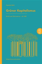 Corporate Watch, Corporate Watch - Grüner Kapitalismus