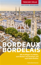 Heike Bentheimer - TRESCHER Reiseführer Bordeaux und das Bordelais