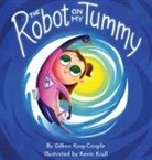 Gillian King-Cargile - The Robot on My Tummy