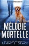 Tammy L. Grace - Mélodie mortelle