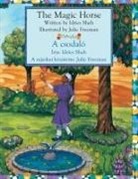 Idries Shah - The Magic Horse / A csodaló