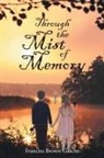 Francita Brown Gasche - Through the Mist of Memory